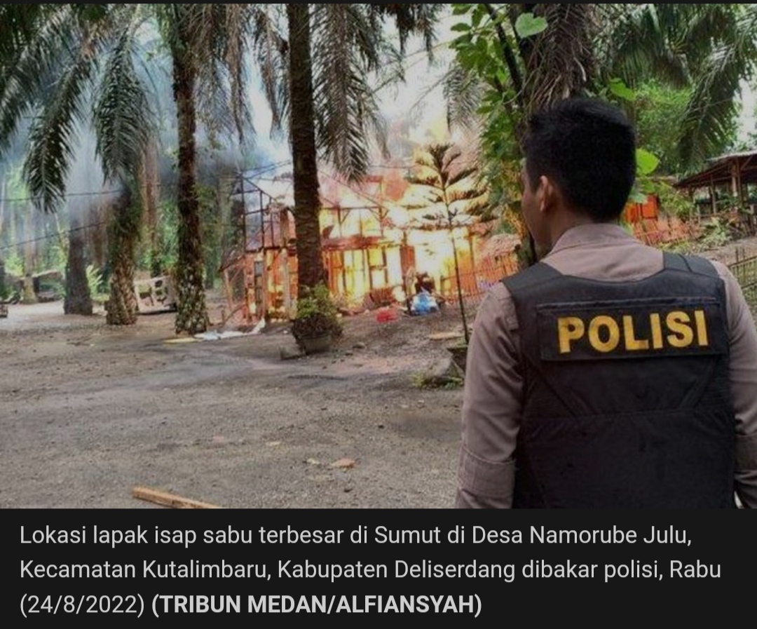 Polisi Bakar Bilik Sabu ‘Terbesar’ di Sumut, Tapi Tak Ada Yang Ditangkap